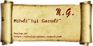 Mihályi Gazsó névjegykártya
